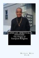 African Spiritual Systems