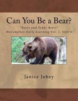 Can You Be a Bear?