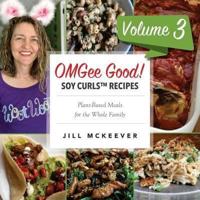 OMGee Good! Soy Curls Recipes