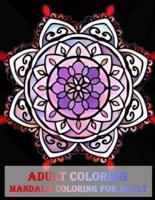 Adult Coloring Mandala Coloring for Adult