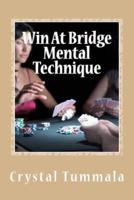 Win at Bridge Mental Technique