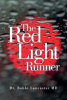 The Red Light Runner