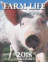 Farm Life 2018 Calendar