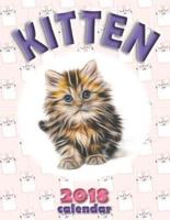 Kitten 2018 Calendar (UK Edition)