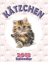 Kätzchen 2018 Kalendar (Ausgabe Deutschland)