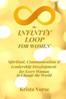 The Infinity Loop for Women