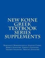 New Koine Greek Textbook Series Supplements