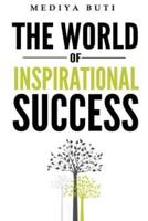 The World of Inspirational Success