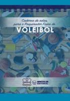 Caderno De Notas Para O Preparador Físico De Voleibol