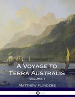 A Voyage to Terra Australis - Volume 1