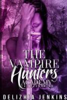 The Vampire Hunters Academy