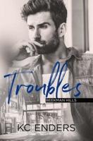 Troubles