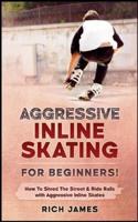 Aggressive Inline Skating