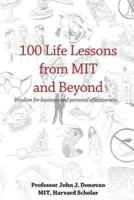100 Life Lessons from Mit and Beyond