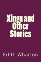 Xingu and Other Stories