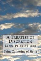 A Treatise of Discretion