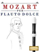 Mozart Per Flauto Dolce