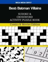 Best Batman Villains Sudoku and Crossword Activity Puzzle Book