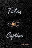 Taken Captive