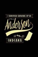 I Survived Growing Up in Anderson Indiana