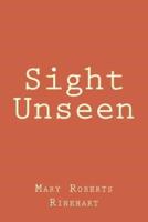 Sight Unseen