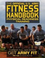 The Official US Army Fitness Handbook
