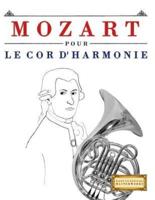 Mozart Pour Le Cor D'Harmonie
