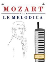 Mozart Pour Le Melodica