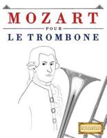 Mozart Pour Le Trombone