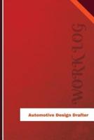 Automotive Design Drafter Work Log