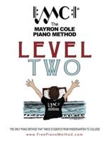 Level Two Textbook: The Mayron Cole Piano Method