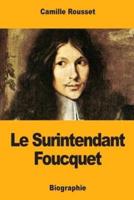 Le Surintendant Foucquet