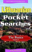 Lithuanian Pocket Searches - The Basics - Volume 3
