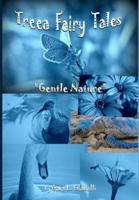 Treea Fairy Tales "Gentle Nature"