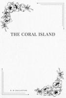 The Coral Island