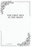 The First Men in the Moon