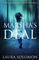 Marsha's Deal