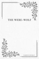 The Were-Wolf