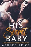 His Secret Baby