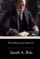 The Making of an American