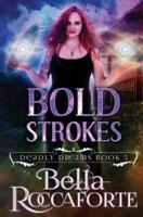 Bold Strokes
