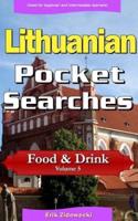 Lithuanian Pocket Searches - Food & Drink - Volume 5