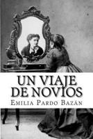 Un Viaje De Novios