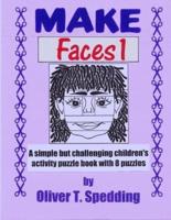Make Faces (1)