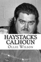 Haystacks Calhoun