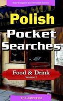Polish Pocket Searches - Food & Drink - Volume 1