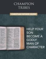 Champion Tribes Christian Fathers Guide