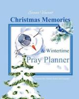 Christmas Memories & Wintertime Pray Planner