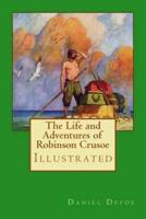 The Life and Adventures of Robinson Crusoe