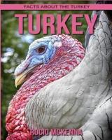 Facts About the Turkey